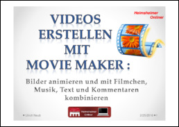 Videos erstellen mit MovieMaker