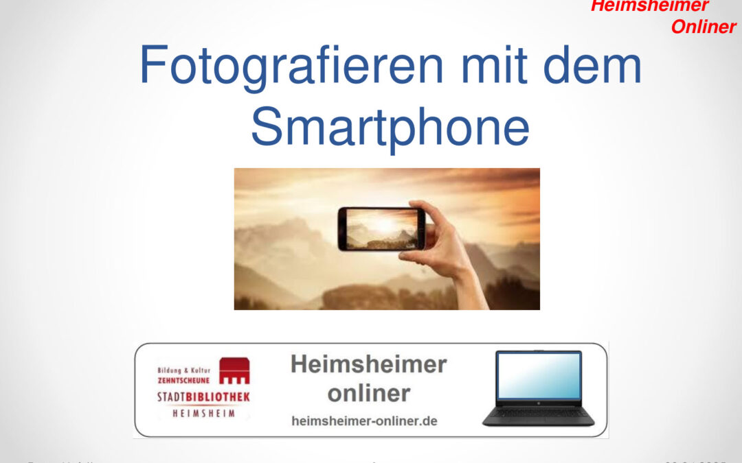 Fotografieren mit dem Smartphone